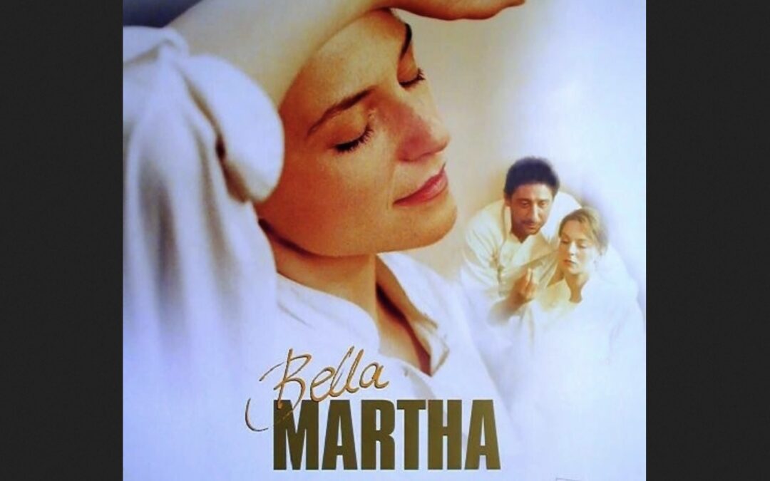 [Film] Bella Martha